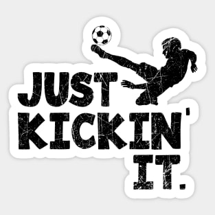 Soccer Just Kickin' It., Black  © GraphicLoveShop Sticker